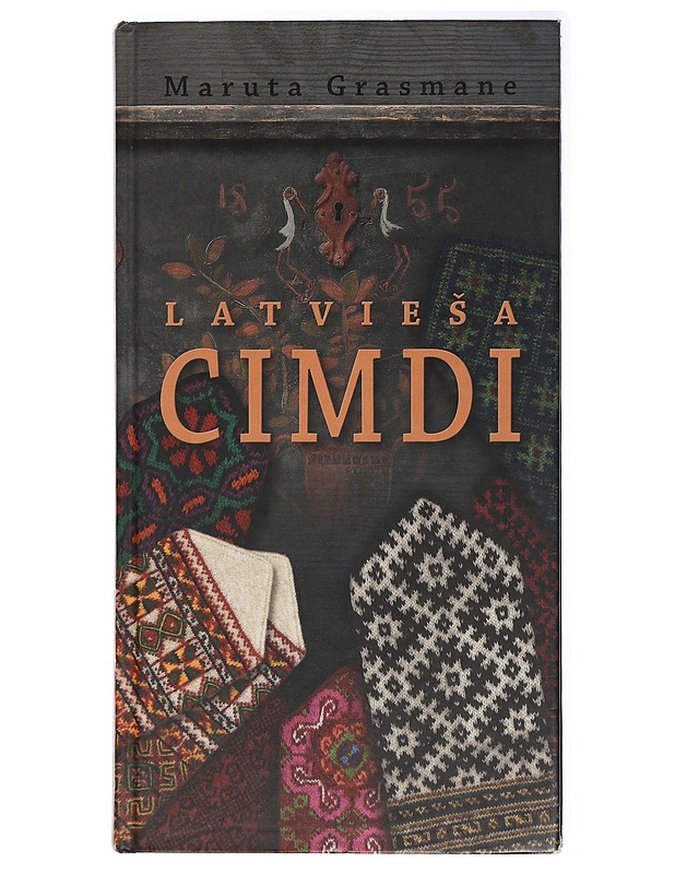 Latviesa Cimidi - Maruta Grasmane - Taide- ja kulttuurikirjat - 10105437489 - 0