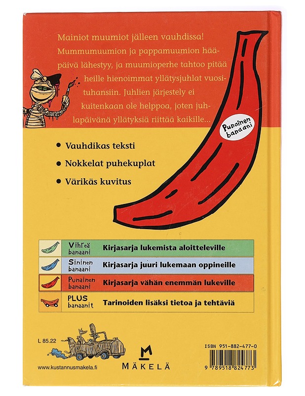 Muumioiden yllätysjuhlat - Bradman, Tony - Lastenkirjat - 10105437492 - 1