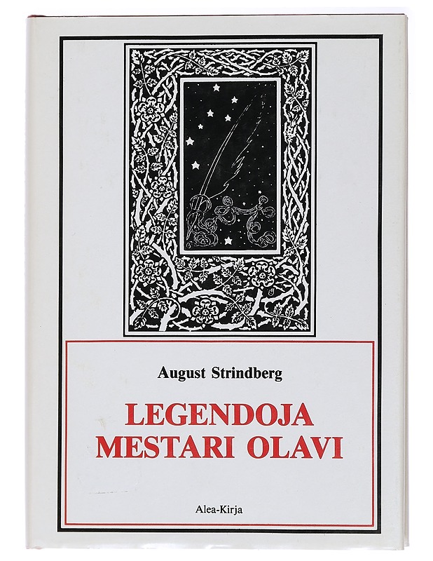 Legendoja ja Mestari Olavi - August Stringberg - Elämäkerrat ja muistelmat - 10105437494 - 0