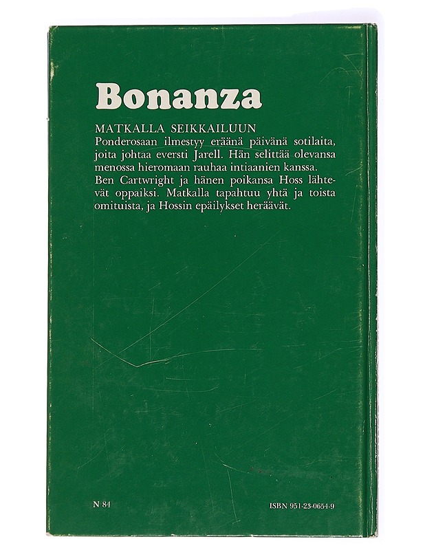 Bonanza : Matkalla seikkailuun ; Kertomus tunnetusta televisiosarjasta - Parker, Teddy - Romaanit ja novellit - 10105437500 - 1