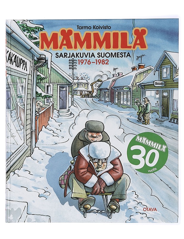 Mämmilä : sarjakuvia Suomesta 1976-1982 - Koivisto, Tarmo - Sarjakuvat - 10105437519 - 0