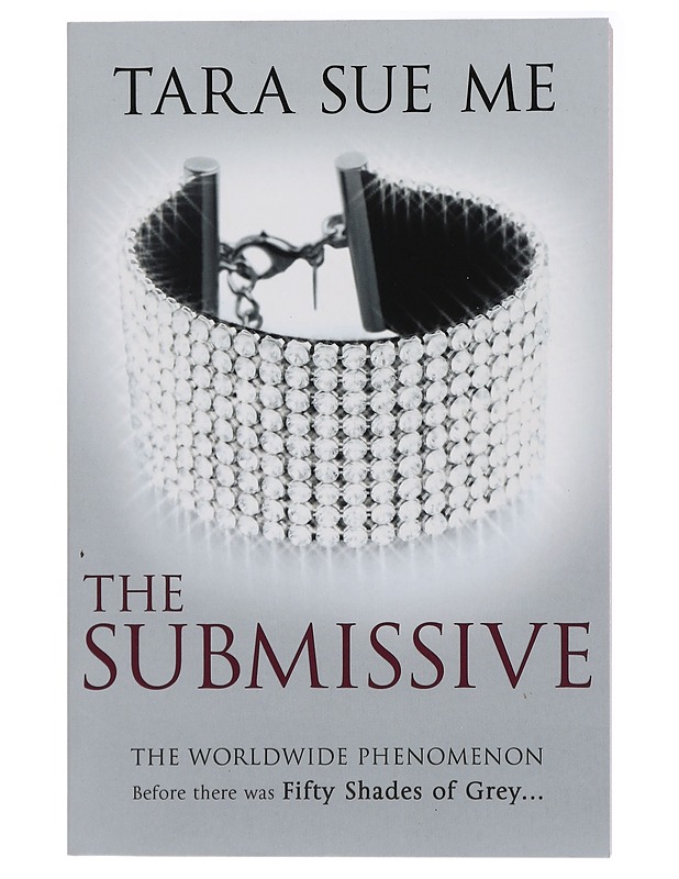 The Submissive - Tara Sue Me - K-18 - Kaunokirjallisuus - 10105437573 - 0