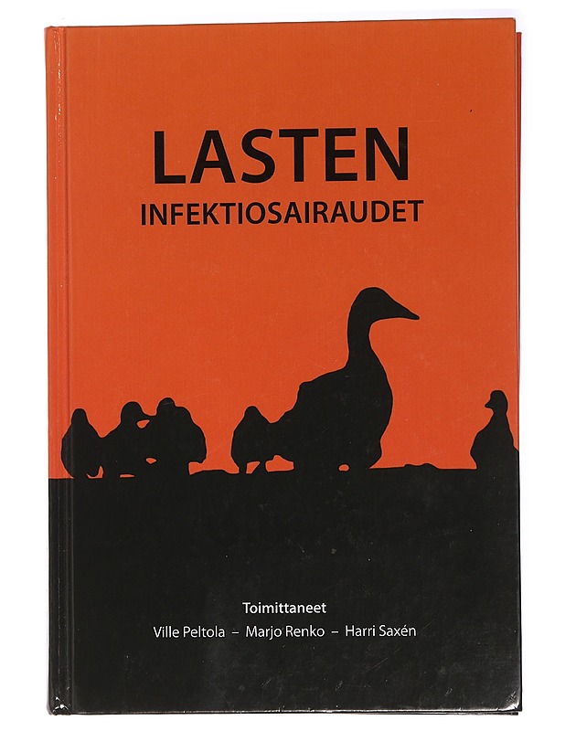 Lasten infektiosairaudet - Peltola, Ville - Tietokirjat ja oppaat - 10105437581 - 0