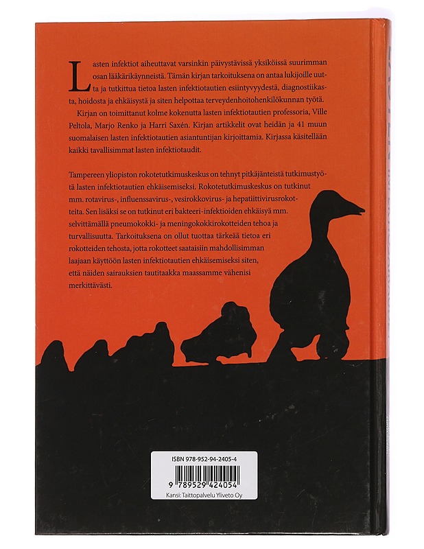 Lasten infektiosairaudet - Peltola, Ville - Tietokirjat ja oppaat - 10105437581 - 1