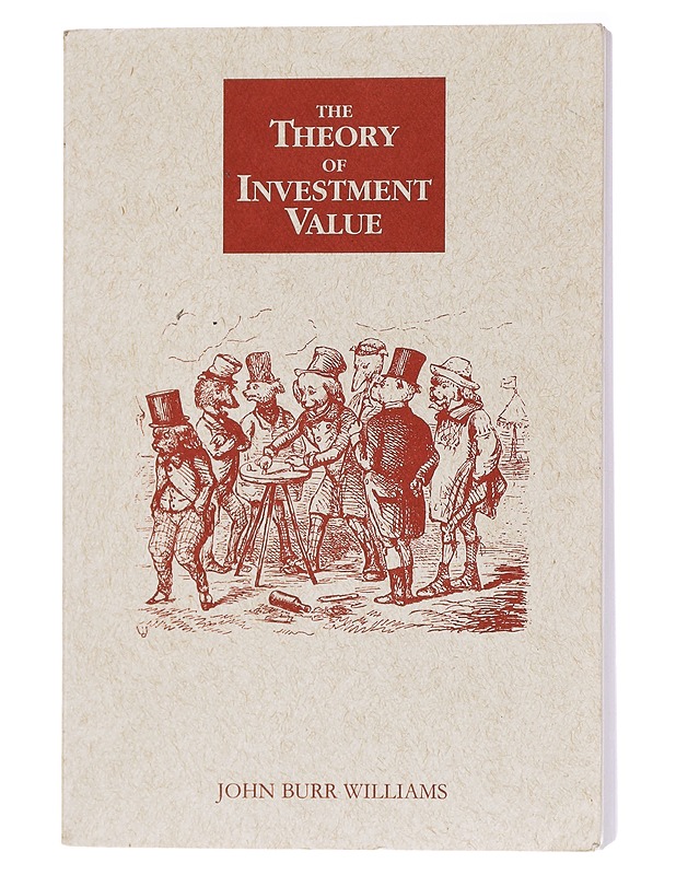 The Theory of Investment Value - John Burr Williams - Romaanit ja novellit - 10105437596 - 0