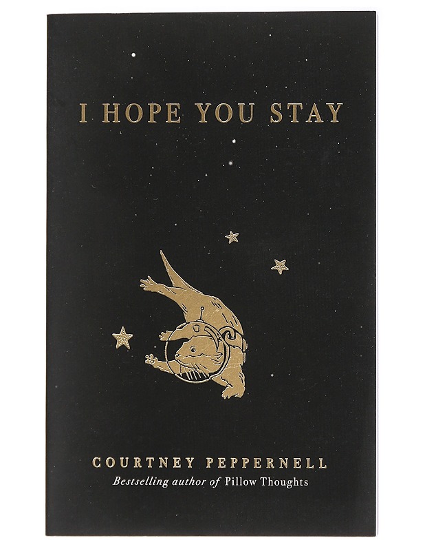 I Hope You Stay - Courtney Peppernell - Kaunokirjallisuus - 10105437614 - 0