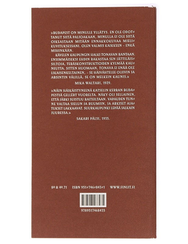 Budapest : kirjailijan kaupunki - Heikkinen, Jani - Elämäkerrat ja muistelmat - 10105437624 - 1