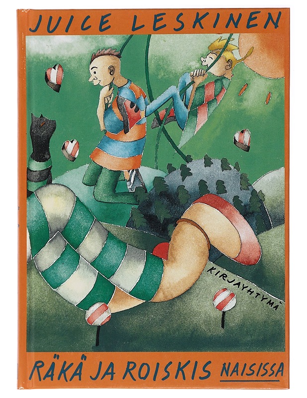 Räkä ja Roiskis naisissa - Leskinen, Juice - Runot ja näytelmät - 10105437684 - 0