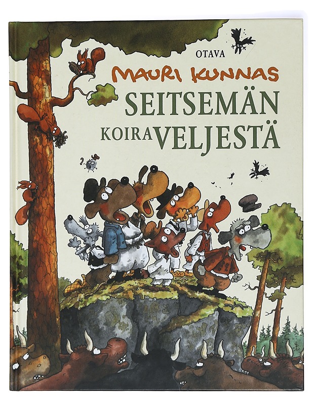 Seitsemän koiraveljestä - Kunnas, Mauri - Lastenkirjat - 10105437725 - 0