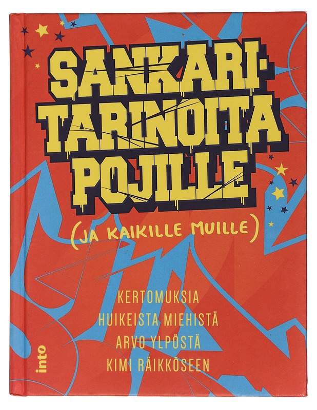 Sankaritarinoita pojille (ja kaikille muille) - Jäkkö, Emmi - Elämäkerrat ja muistelmat - 10105437739 - 0