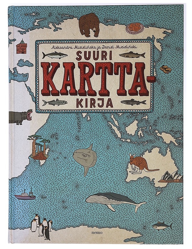 Suuri Karttakirja - Mizieli?ska, Aleksandra - Lastenkirjat - 10105437745 - 0