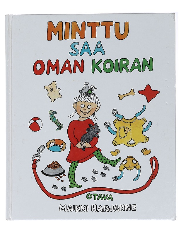 Minttu saa oman koiran - Harjanne, Maikki - Lastenkirjat - 10105437765 - 0
