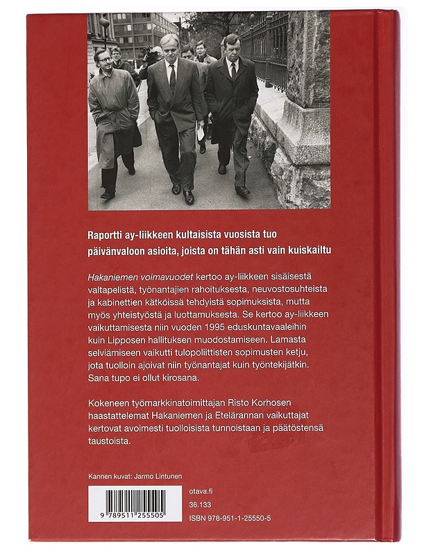 Hakaniemen voimavuodet : valtapeliä ay-liikkeessä 1985-1995 - Risto Korhonen - Tietokirjat - 10105437779 - 1