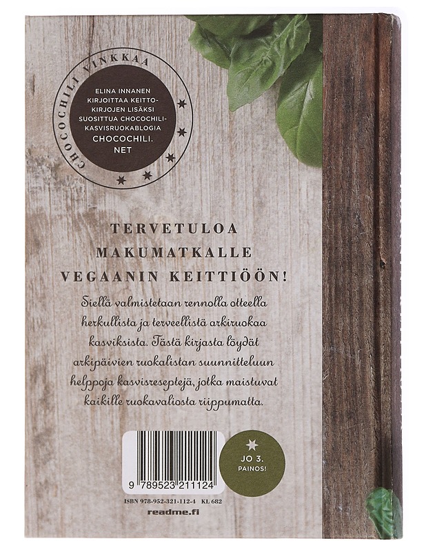 Vegaanin keittiössä : parempaa arkiruokaa kasviksista - Elina Innanen - Ruokakirjat - 10105437774 - 1