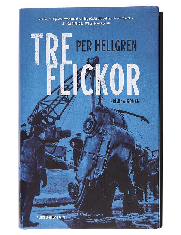 Tre flickor - Per Hellgren - Jännitys ja dekkarit - 10105437796 - 0