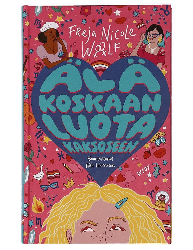 Älä koskaan luota kaksoseen - Woolf, Freja Nicole - Nuorten kirjat - 10105437825 - 0