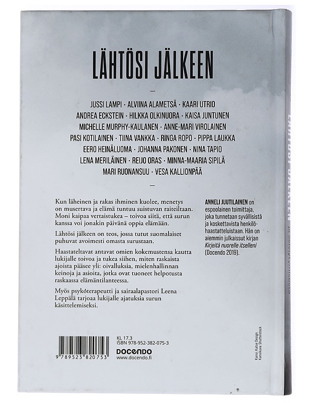 Lähtösi jälkeen : kertomuksia surusta ja selviytymisestä - Anneli Juutilainen - Elämäkerrat ja muistelmat - 10105437840 - 1