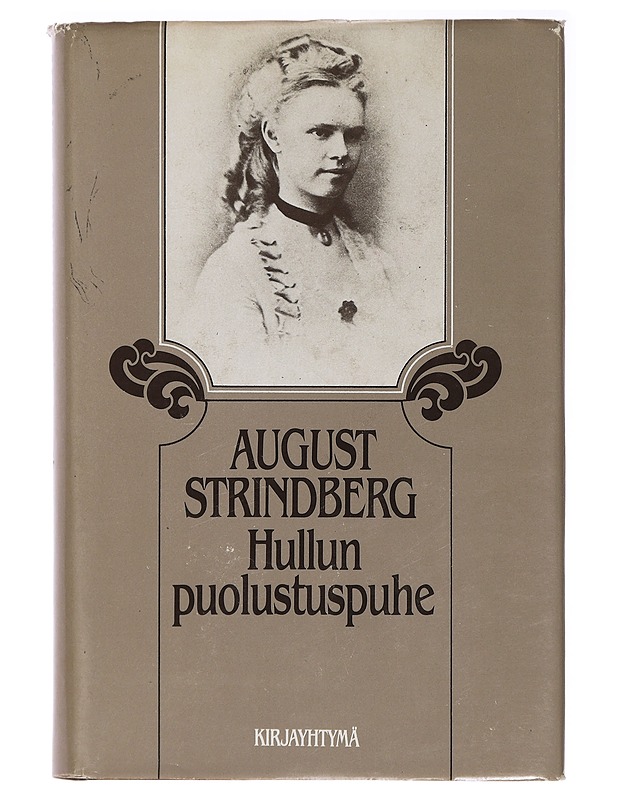 Hullun puolustuspuhe - Strindberg, August - Romaanit ja novellit - 10105437841 - 0