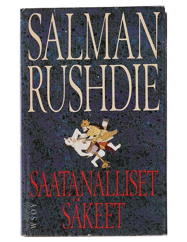 Saatanalliset säkeet - Rushdie, Salman - Romaanit ja novellit - 10105437842 - 0