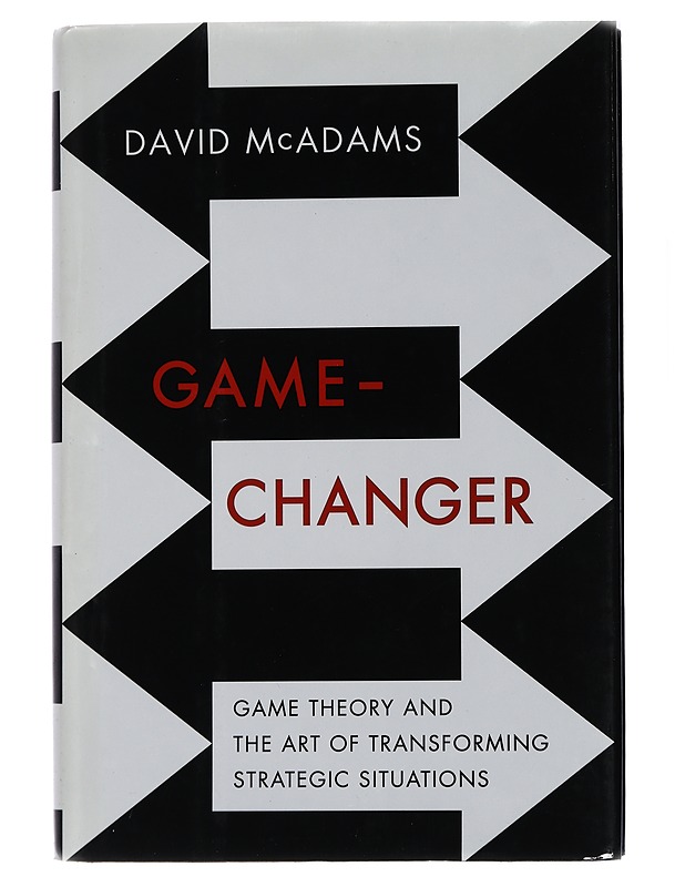 Game Changer - Game theory and the art of transforming strategic situations - Harrastekirjat - 10105437865 - 0