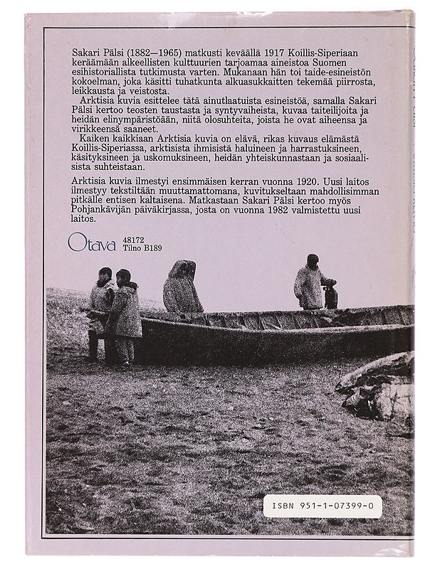 Arktisia kuvia : alkeellisia taideteoksia koillisesta Siperiasta - Pälsi, Sakari - Historiakirjat - 10105437891 - 1