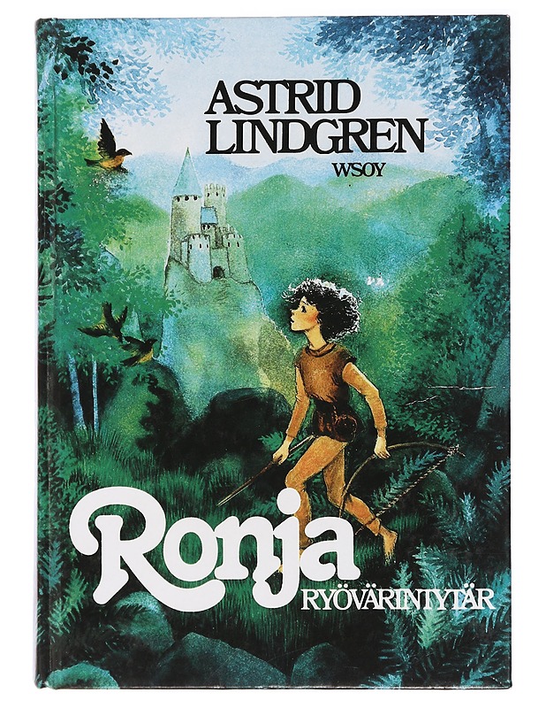 Ronja, ryövärintytär - Astrid Lindgren - Lastenkirjat - 10105437906 - 0