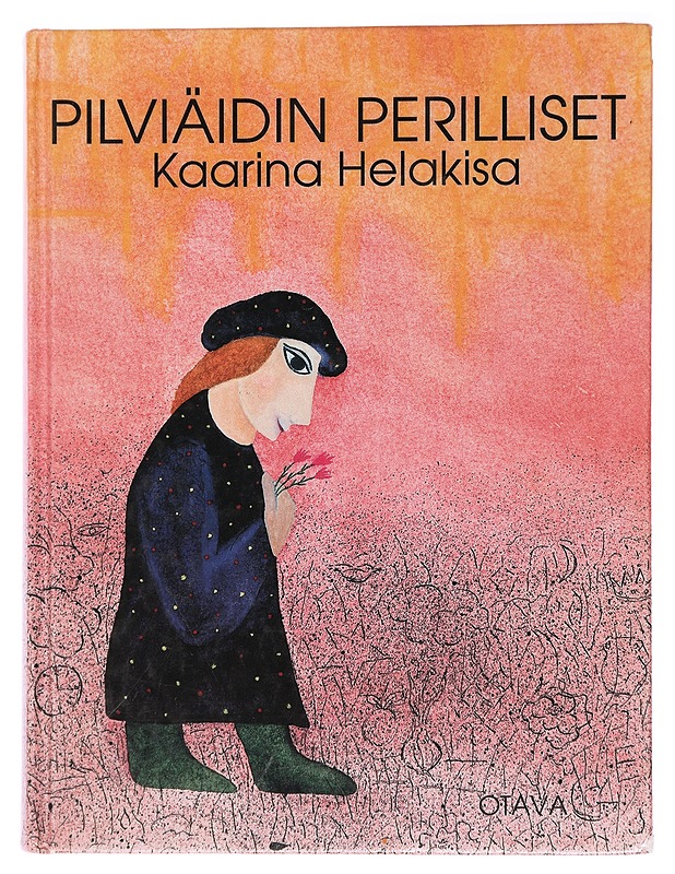 Pilviäidin perilliset : satuja vuosilta 1959-1989 - Helakisa, Kaarina - Lastenkirjat - 10105437934 - 0