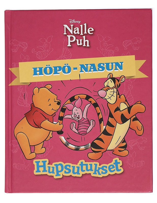 Höpö-Nasun hupsutukset - kuvitus: Disneyn taiteilijat - Lastenkirjat - 10105437980 - 0