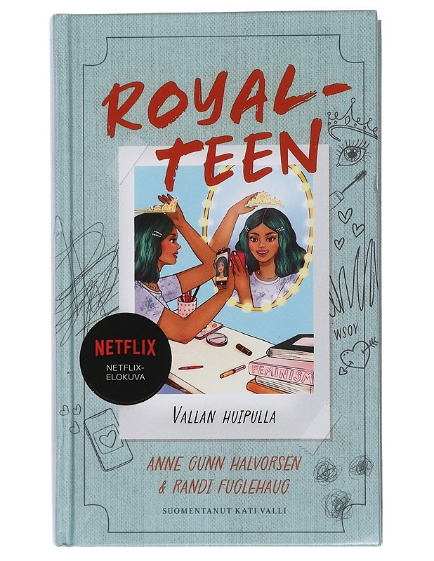 Vallan huipulla - Halvorsen, Anne Gunn - Nuorten kirjat - 10105437977 - 0