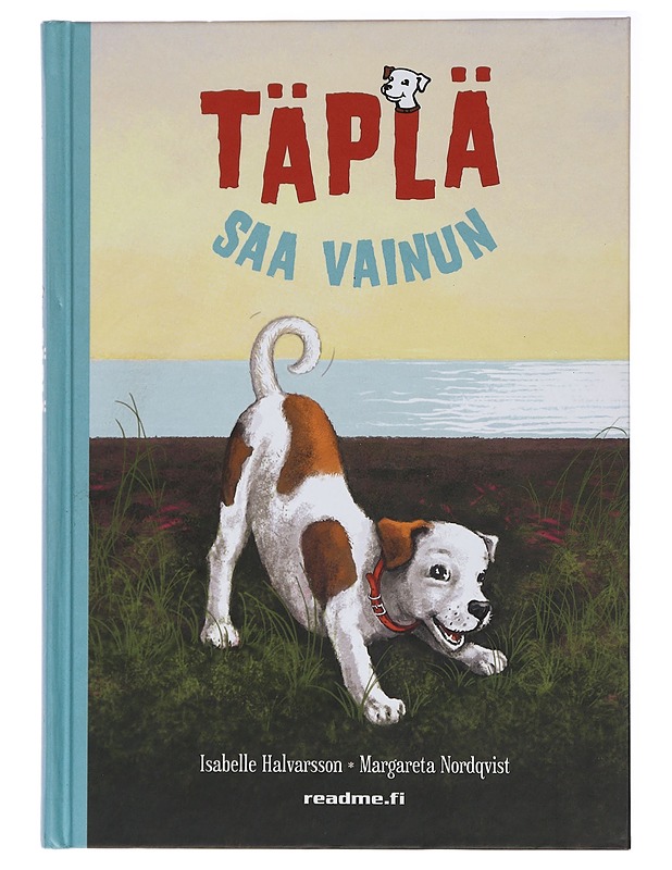 Täplä saa vainun - Halvarsson, Isabelle - Lastenkirjat - 10105437992 - 0