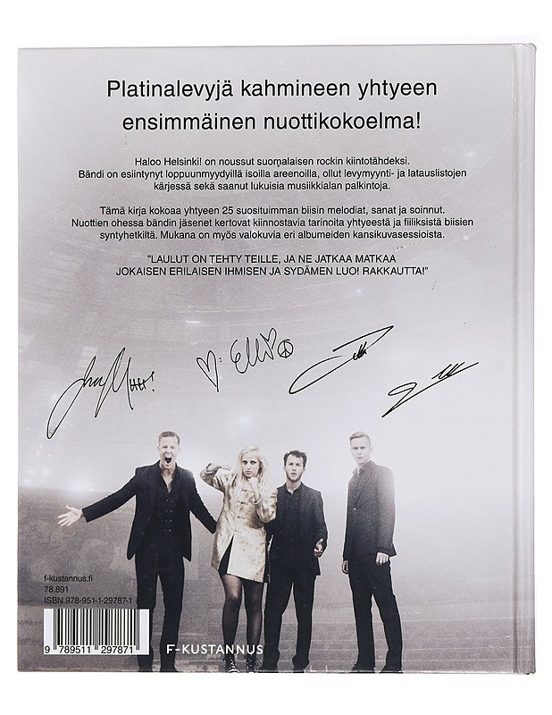 Laulut on tehty teitä varten : nuotti- ja kuvakirja : 25 suurinta hittiä - Haloo Helsinki! - Musiikki- ja elokuvakirjat - 10105437994 - 1