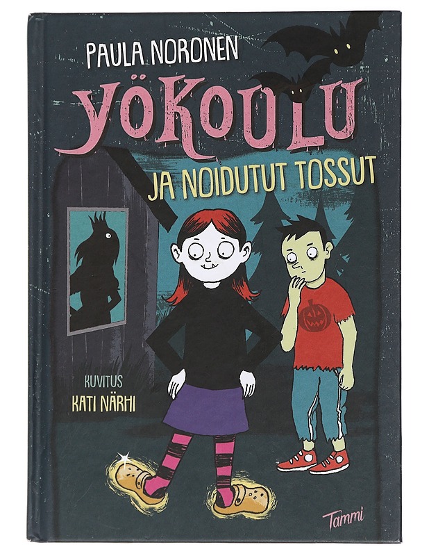 Yökoulu ja noidutut tossut - Noronen, Paula - Lastenkirjat - 10105438015 - 0