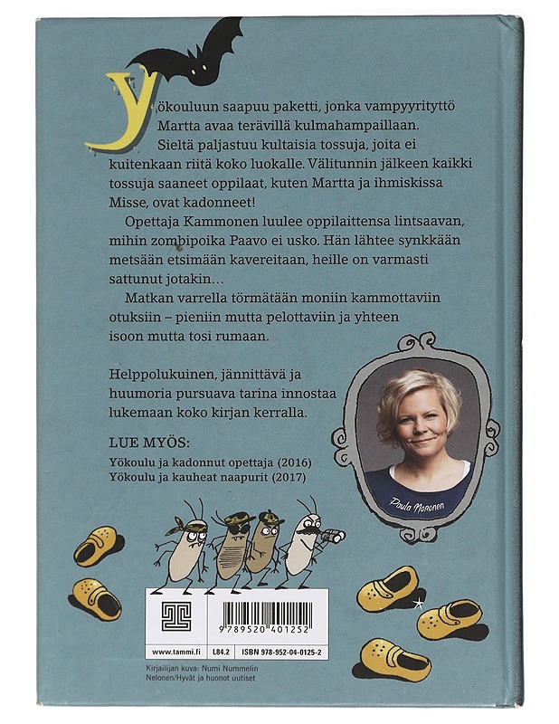 Yökoulu ja noidutut tossut - Noronen, Paula - Lastenkirjat - 10105438015 - 1