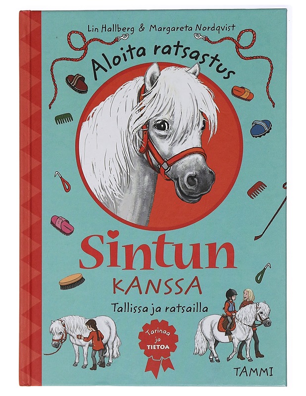 Aloita ratsastus Sintun kanssa : tallissa ja ratsailla - Hallberg, Lin - Lastenkirjat - 10105438046 - 0