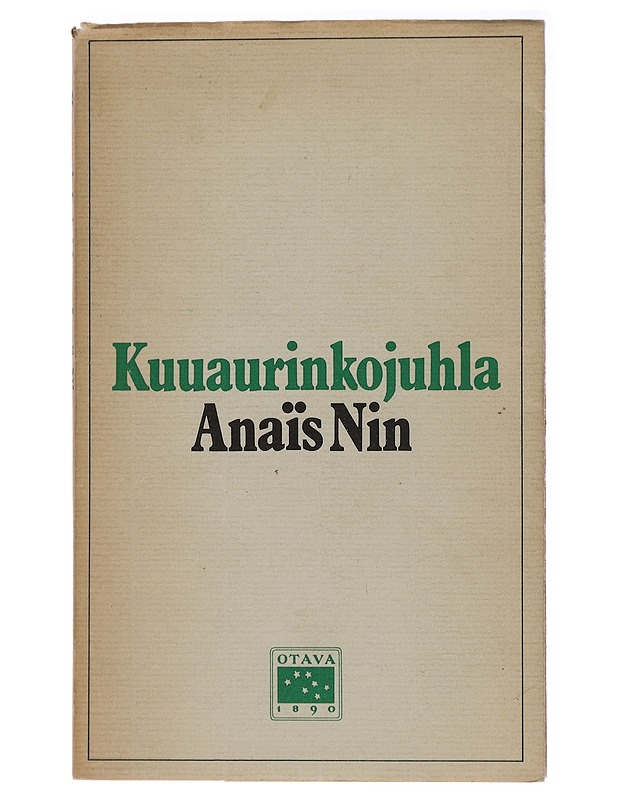 Kuuaurinkojuhla - Nin, Anais - Romaanit ja novellit - 10105438062 - 0