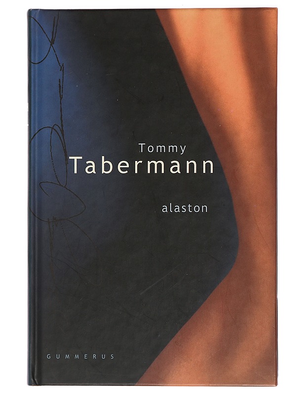 Alaston - Tommy Tabermann - Romaanit ja novellit - 10105438092 - 0