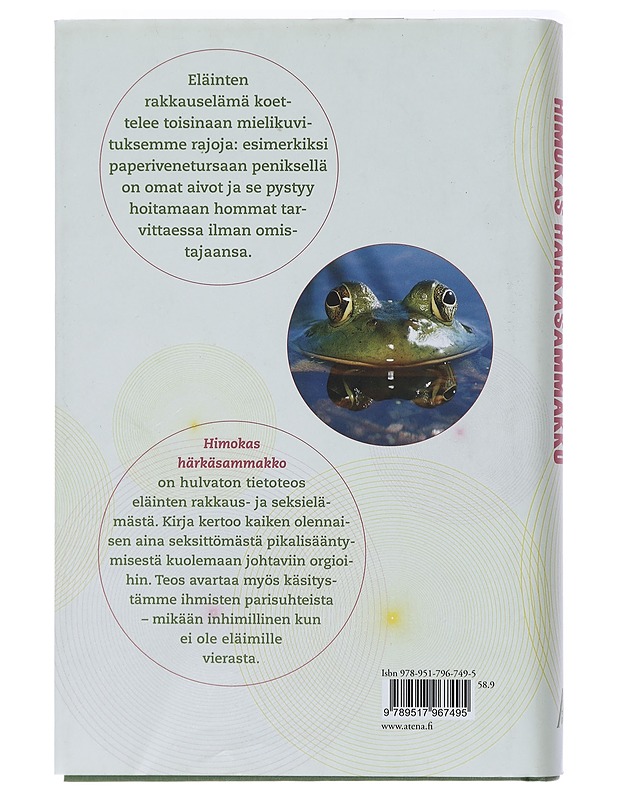 Himokas härkäsammakko ja muita eläinkunnan seksipetoja - Bennemann, Markus - Tietokirjat ja oppaat - 10105438100 - 1
