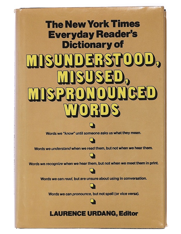The New York Times everyday reader's dictionary of misunderstood, misused, mispronounced words - Matkaoppaat ja sanakirjat - 10105438108 - 0