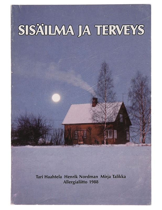 Sisäilma ja terveys - Tari Haahtela - Tietokirjat ja oppaat - 10105438127 - 0