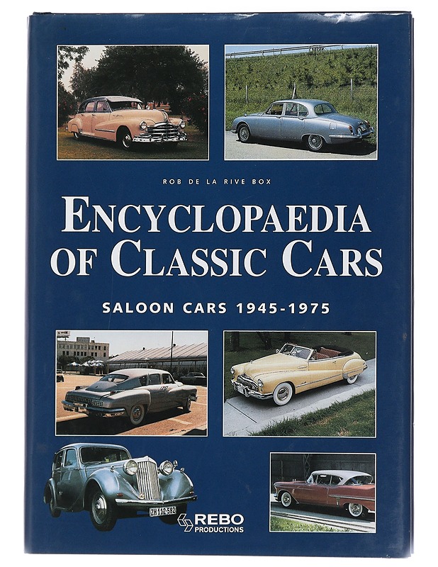 Encyclopaedia of classic cars : saloon cars 1945-1975 - Rob De la Rive Box - Tietokirjat ja oppaat - 10105438145 - 0