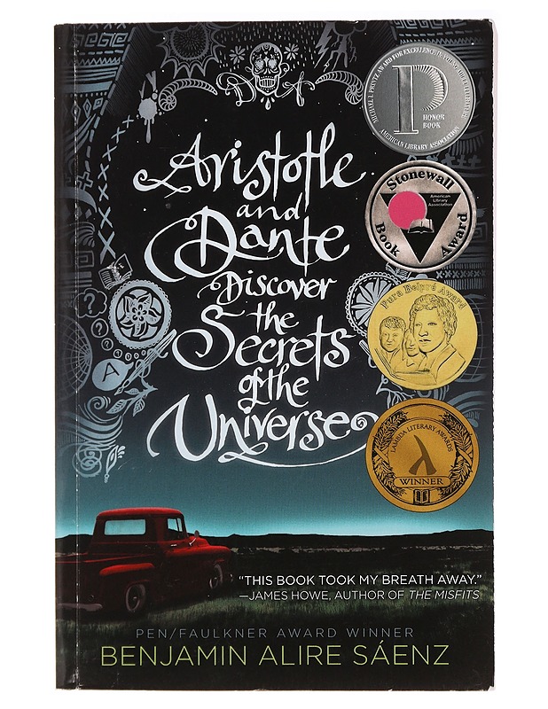 Aristotle and Dante discover the secrets of the universe - Benjamin Alire Sáenz - Nuorten kirjat - 10105438158 - 0