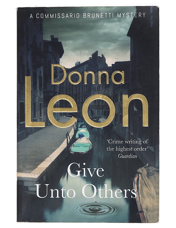 Give unto others - Donna Leon - Jännitys ja dekkarit - 10105438164 - 0
