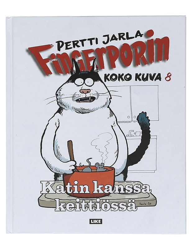 Fingerporin koko kuva. 8, Katin kanssa keittiössä - Pertti Jarla - Sarjakuvat - 10105438231 - 0