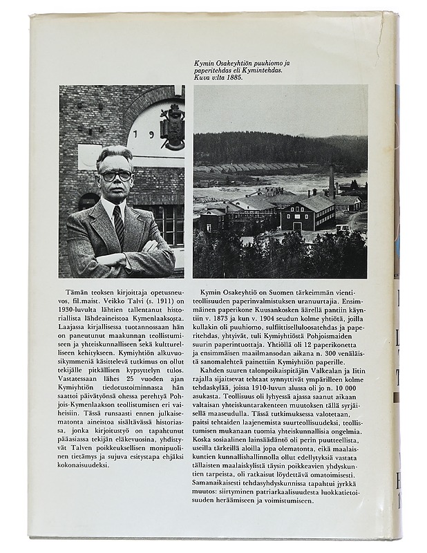 Pohjois-Kymenlaakson teollistuminen : Kymin osakeyhtiön historia 1872-1917 - Veikko Talvi - Historiakirjat - 10105438316 - 1
