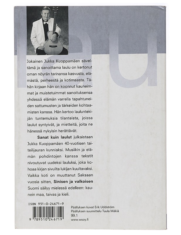 Sanat kuin laulut : 40 tarinaa - Jukka Kuoppamäki - Elämäkerrat ja muistelmat - 10105438325 - 1