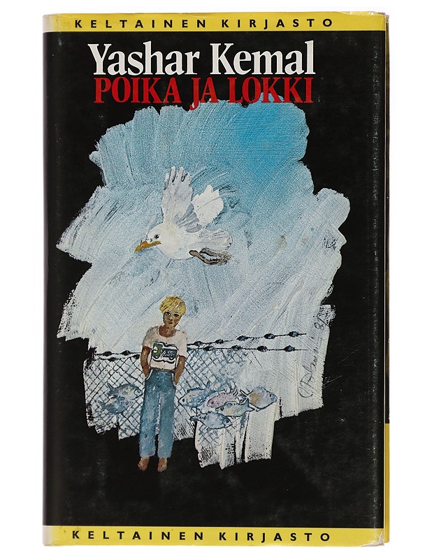 Poika ja lokki - Kemal, Ya?ar - Romaanit ja novellit - 10105438330 - 0