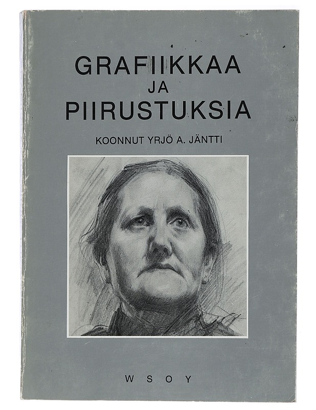 Grafiikkaa ja piirustuksia - Jäntti, Yrjö A. - Tietokirjat ja oppaat - 10105438336 - 0