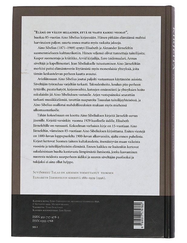 Aino Sibeliuksen kirjeitä Järnefelt-suvun jäsenille - Sibelius, Aino - Elämäkerrat ja muistelmat - 10105438337 - 1