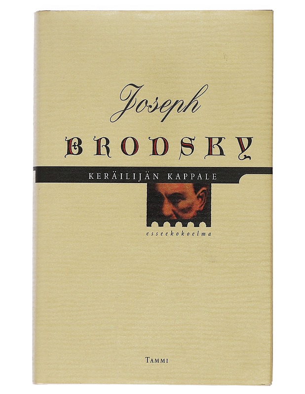 Keräilijän kappale - Brodsky, Joseph - Historiakirjat - 10105438342 - 0