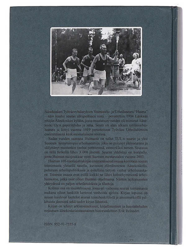 Sata vuotta huimaa toimintaa : Äänekosken Huima 1904-2004 - Erik Relander - Historiakirjat - 10105438344 - 1
